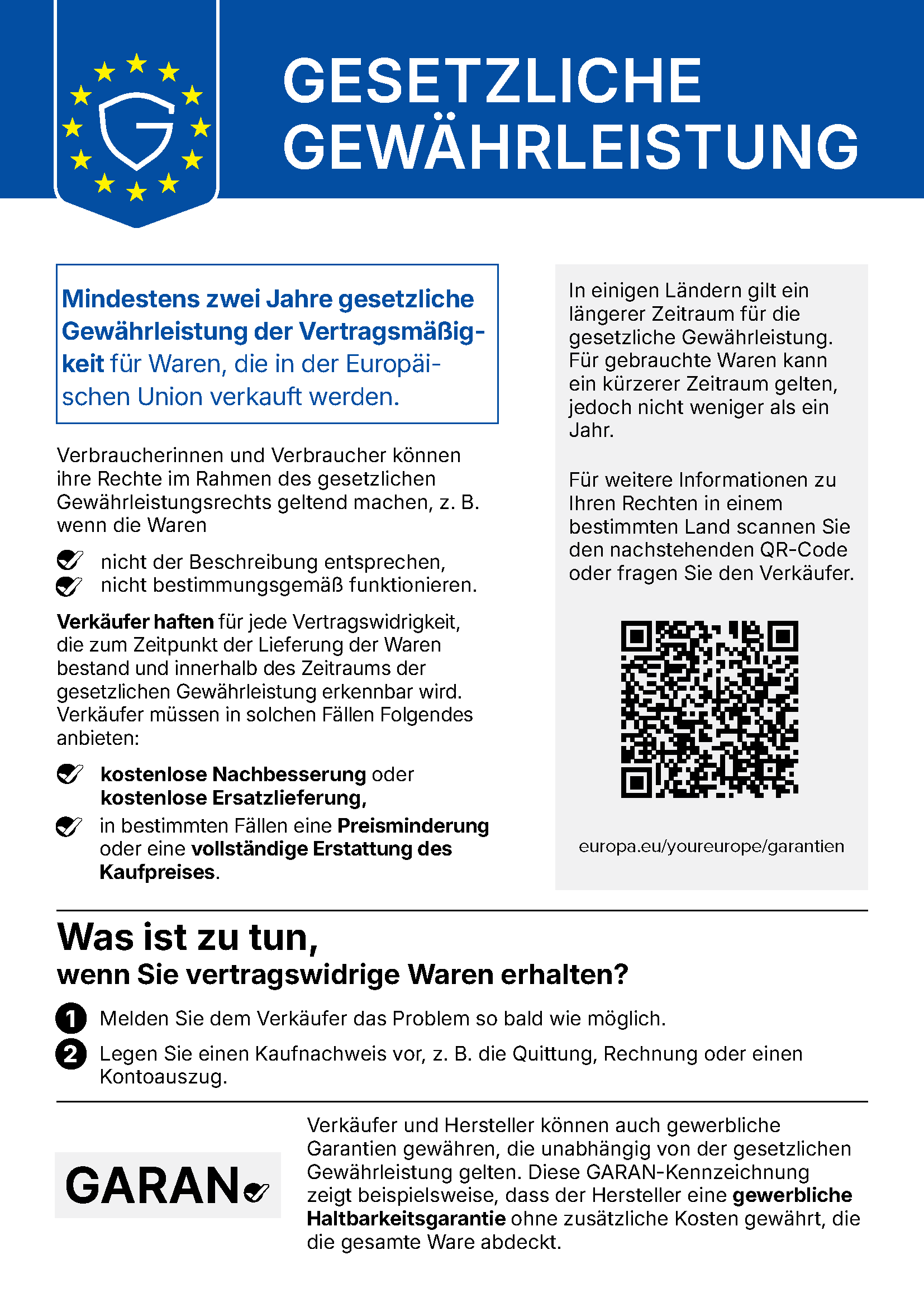 Gesetzliche Gewährleistung: Für alle Waren gelten mindestens 2 Jahre gesetzliche Gewährleistung in der EU.